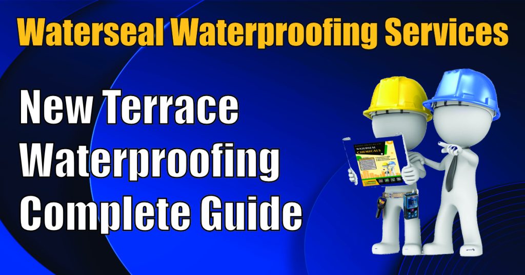 10 Tips for Perfect New Terrace Waterproofing – Expert Guide